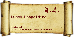 Musch Leopoldina névjegykártya